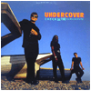 UNDERCOVER / Check out the Groove