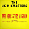 UK MIXMASTERS / Bare Necessities Megamix